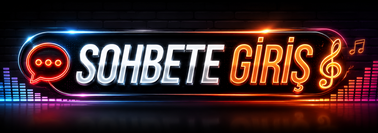 Sohbete Giriş